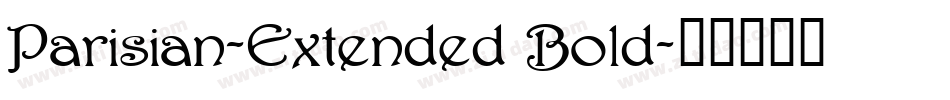 Parisian-Extended Bold字体转换